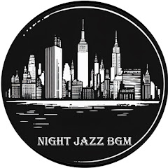 Night Jazz BGM