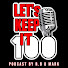 kDoTd23JiWI-channel-avatar-Letskeepit100podcast and 3 more
