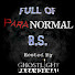 a4D2mnSSYKU-channel-avatar-Full of Paranormal B.S.