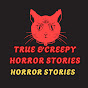 True & Creepy Horror Stories TV logo