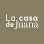 La Casa de Juana