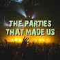 The Parties That Made Us logo