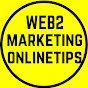 Web2MarketingOnlineTips