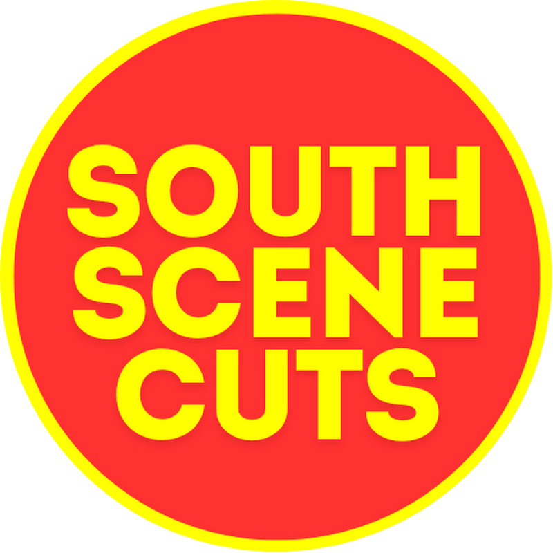 South Scene Cuts