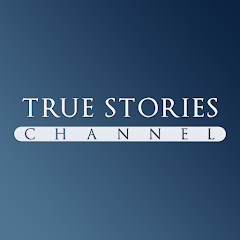 TRUE STORIES CHANNEL