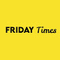 Friday Times 