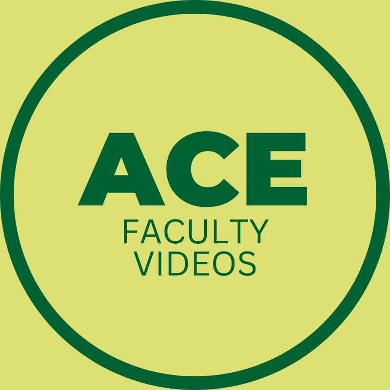 ACE Faculty Videos