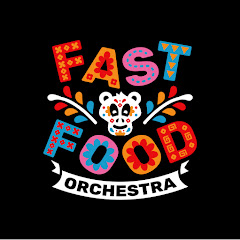 Fast Food Orchestra