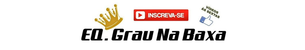 E.Q Grau Na Baxa YouTube kanalı avatarı