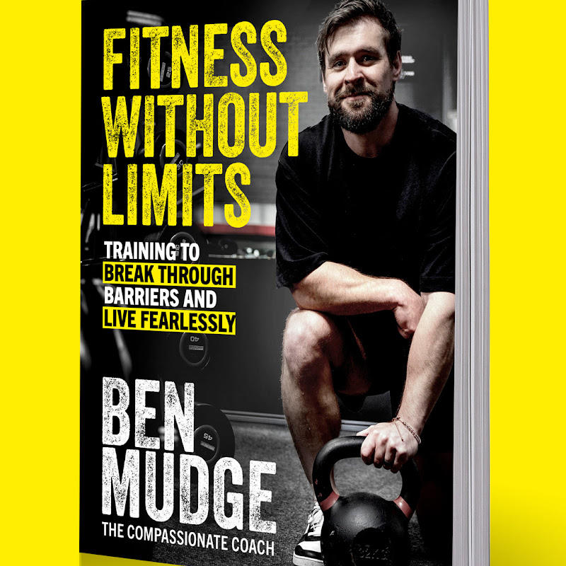 Ben Mudge - Fitness Without Limits