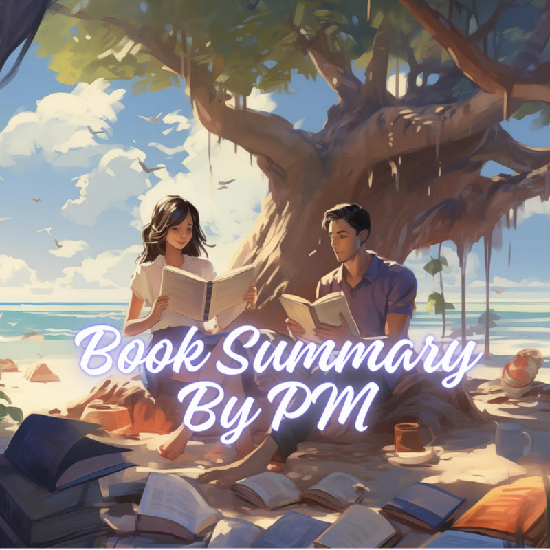 Book Summary by PM