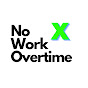 Excel No Work Overtime