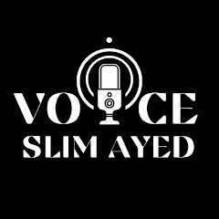 voice over slim ayed - سليم عياد