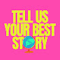 Tell Us Your Best Story logo
