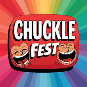 Chuckle Fest
