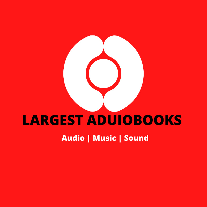 Largest Aduiobooks