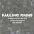 FALLING RAINS