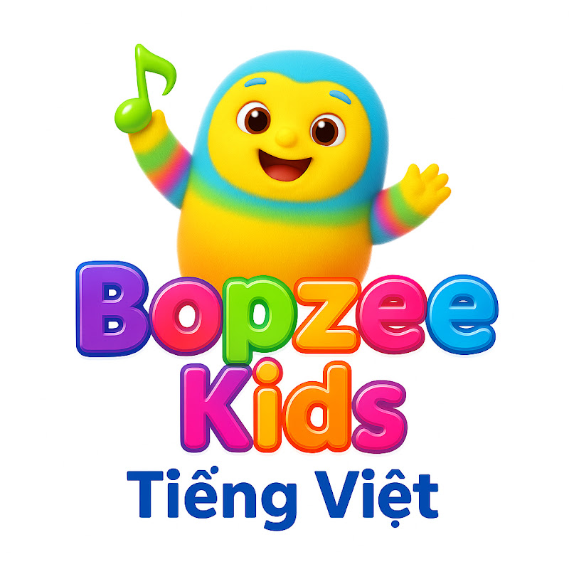 Bopzee Kids Tiếng Việt - Nhạc Thiếu Nhi