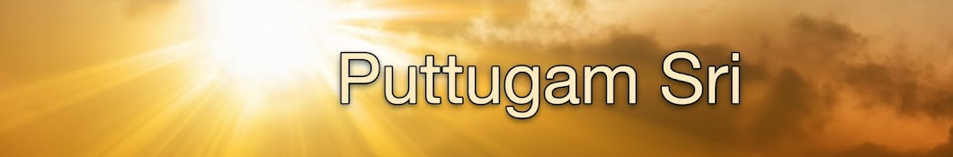 Puttugam Sri YouTube 频道头像