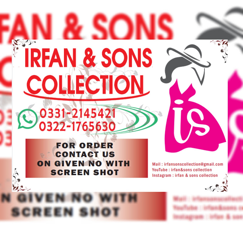 IRFAN & SONS COLLECTION