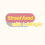 Street Food with Loidaigia logo