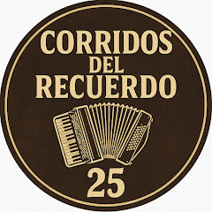 Corridos del Recuerdo 25