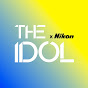 THE IDOL × Nikon 채널 이미지