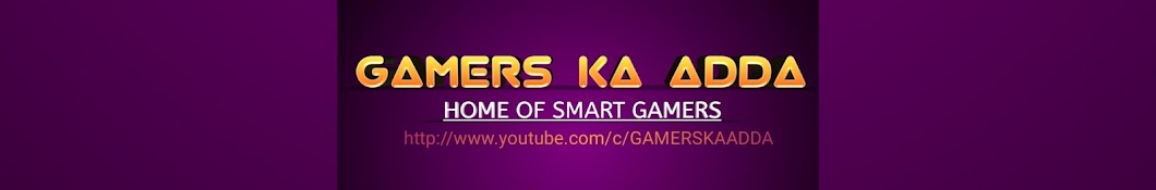 GAMERS KA ADDA رمز قناة اليوتيوب