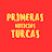 Primeras Noticias Turcas