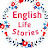 English life stories