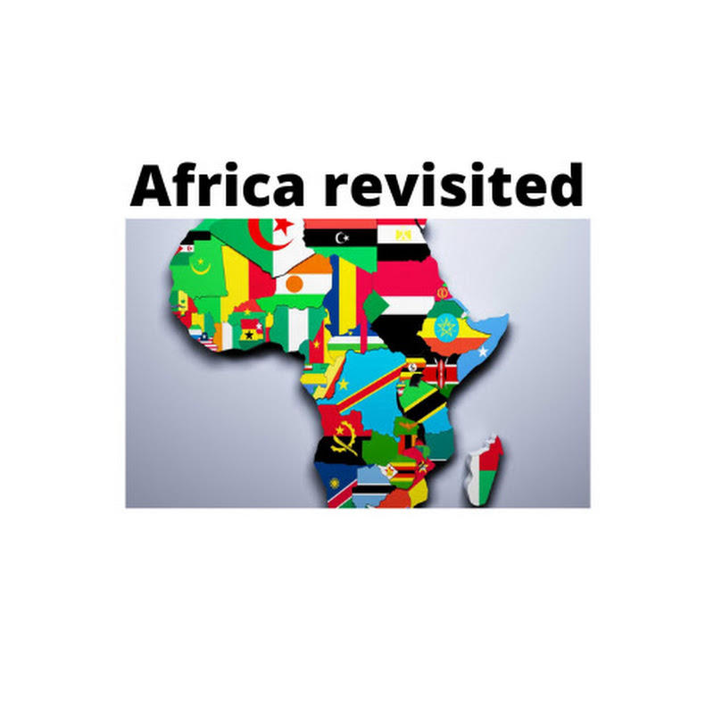 AFRICA REVISITED