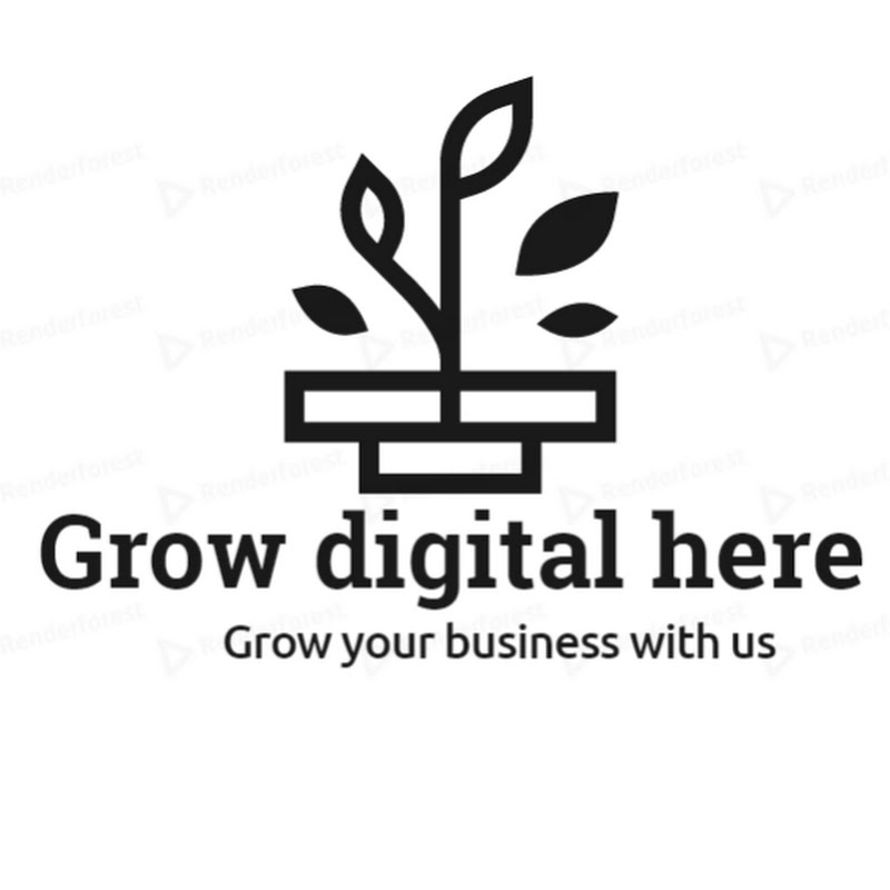 Grow digital here