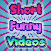Short Funny Videos