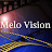 Melo Vision