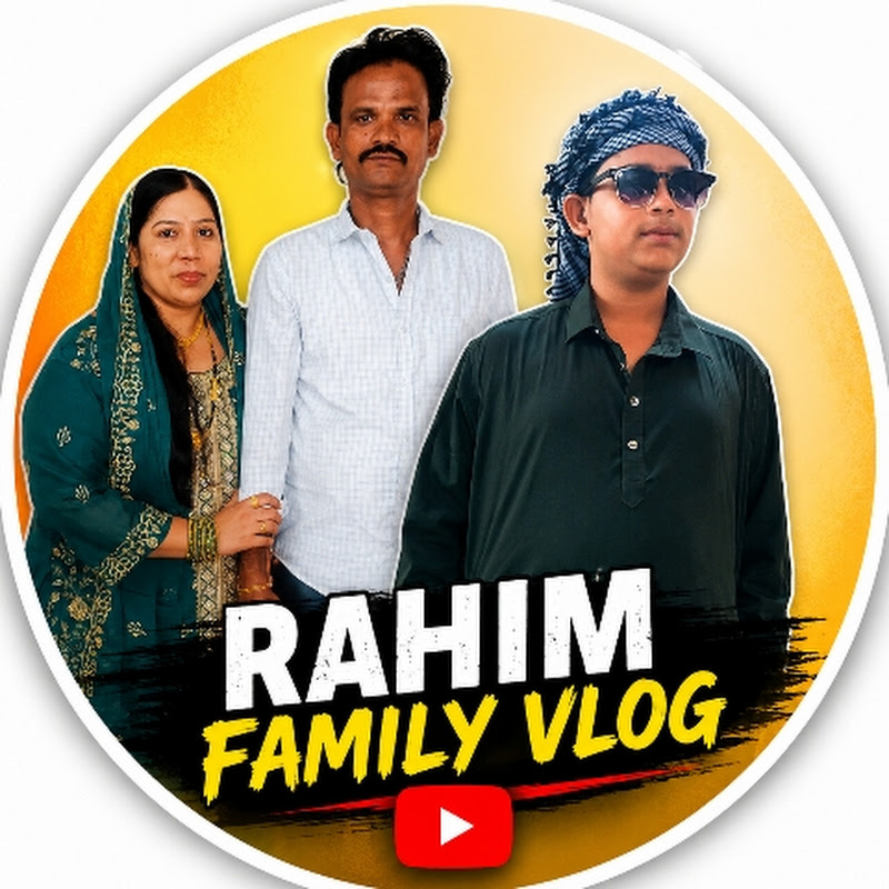 RAHIM FAMILY VLOG