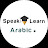 Speak Arabic - Learn Arabic