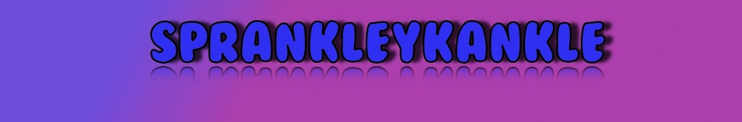SprankleyKankle यूट्यूब चैनल अवतार