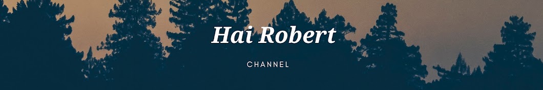 Hai Robert Avatar de chaîne YouTube