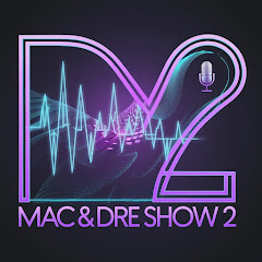 MAC & DRE SHOW 2