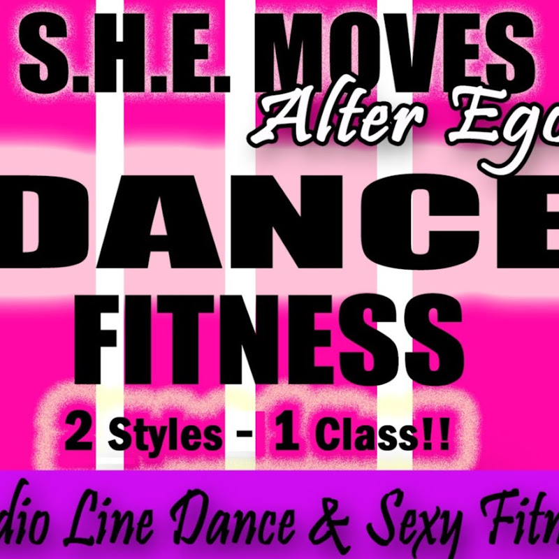 S.H.E. MoVeS Alter Ego Dance Fitness