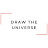 Draw the Universe