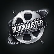 Blockbuster Breakdown