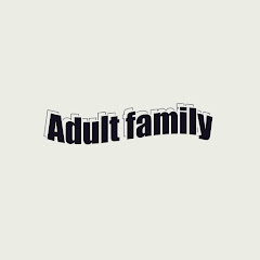 Adult family