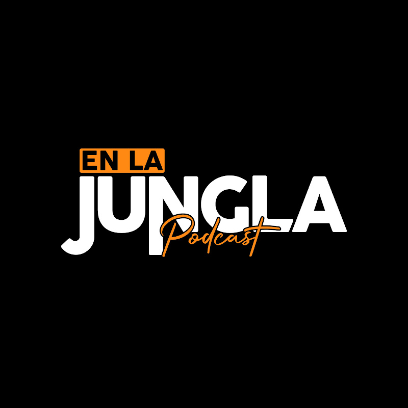En la Jungla Podcast