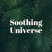 Soothing Universe