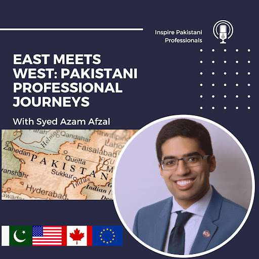 East Meets West: Pakistani Professional Journeys