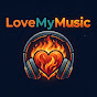 wOdvdAluUqc-channel-avatar-LoveMyMusic2026