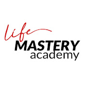 Life Mastery Academy