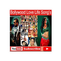 Bollywood Love Life Song's