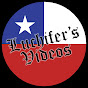 Luchifer's Videos